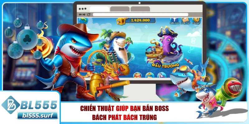 Chiến thuật giúp bạn bắn bách bách khai