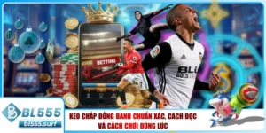 Kèo Chấp Đồng Banh