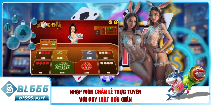 Nhập môn chẵn lẻ trực tuyến với quy luật đơn giản