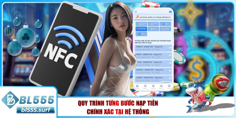 Quy trình từng bước nạp tiền chính xác tại hệ thống