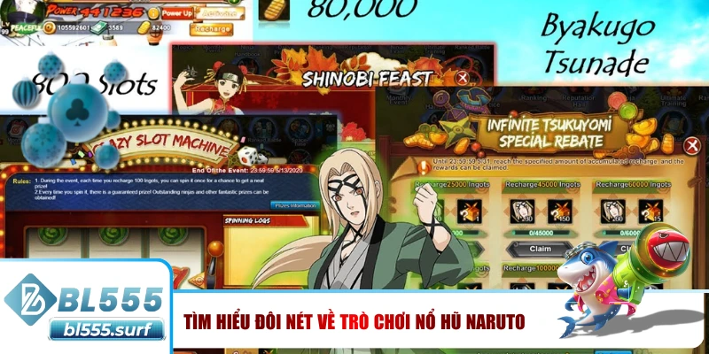 Tìm hiểu đôi nét về trò chơi nổ hũ Naruto